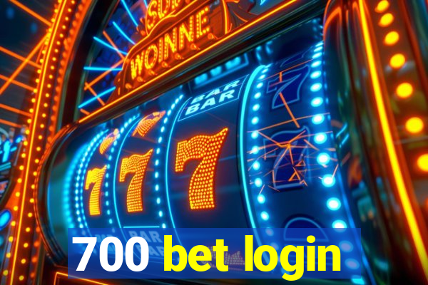 700 bet login